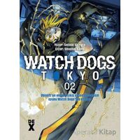Watch Dogs 2 - Seiichi Shirato - Dex Yayınevi