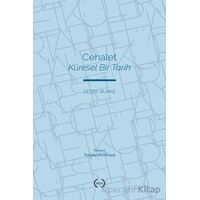 Cehalet Küresel Bir Tarih - Peter Burke - Islık Yayınları