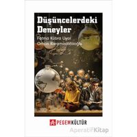 Düşüncelerdeki Deneyler - Fatma Kübra Uyar - Pegem Akademi Yayıncılık