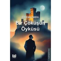 Bir Çöküşün Öyküsü - Stefan Zweig - Vaveyla Yayıncılık