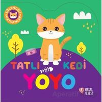 Tatlı Kedi Yoyo - Kolektif - Masalperest