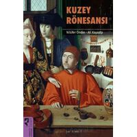Kuzey Rönesansı - Nilüfer Öndin - HayalPerest Kitap