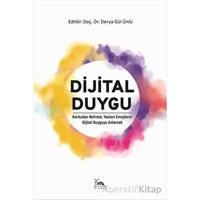 Dijital Duygu - Kolektif - Sarmal Kitabevi