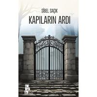 Kapıların Ardı - Sibel Saçık - Edebiyatist