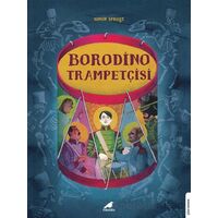 Borodino Trampetçisi - Simon Spruyt - Kara Karga Yayınları