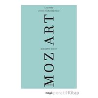 Mozartın Hayatı - Louis Nohl - Maya Kitap