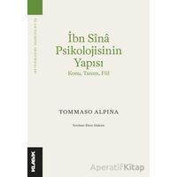 İbn Sina Psikolojisinin Yapısı - Tommaso Alpina - Klasik Yayınları
