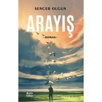 Arayış - Sencer Olgun - Çıra Yayınları