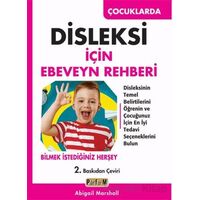 Çocuklarda Disleksi için Ebeveyn Rehberi - Abigail Marshall - Platform Yayınları
