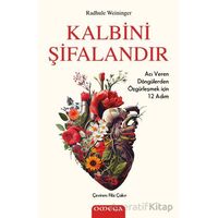 Kalbini Şifalandır - Radhule Weininger - Omega