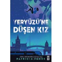 Yeryüzüne Düşen Kız - Patricia Forde - Genç Timaş