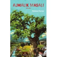 Almalık Masalı - Muhsin Duran - Akıl Fikir Yayınları