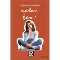 Neden Ben? - Darin Zeynep Yasubuğa - Alan Yayıncılık