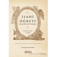 İlahi Öğreti - Hermes Trismegistus - Mitra Yayınları