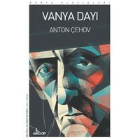 Vanya Dayı - Antov Cehov - Girdap Kitap