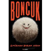 Boncuk - Emirhan Burak Aydın - Holden Kitap
