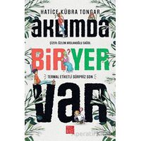 Aklımda Bir Yer Var - Hatice Kübra Tongar - Aile Yayınları