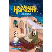 Sıfırdan Dünya Harezmi - Fatma Nur Kara - Tulu Kitap