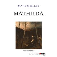 Mathilda - Mary Shelley - Can Yayınları