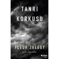 Tanrı Korkusu - Fleur Jaeggy - Can Yayınları