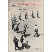 Türk Köylü Dansları - Metin And - Yapı Kredi Yayınları