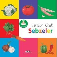 Minik Kitaplarım - Sebzeler - Feridun Oral - Yapı Kredi Yayınları