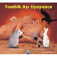 Tombik Ayı Uyuyunca - Karma Wilson - Altın Kitaplar