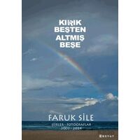 Kırık Beşten Altmış Beşe - Faruk Sile - Boyut Yayın Grubu
