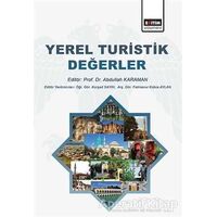 Yerel Turistik Değerler - Eğitim Yayınevi - Bilimsel Eserler