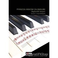Piyanoda Armoni Çalışmaları - Diyatonik Sistem - S. Ercan Bağçeci - Eğitim Yayınevi - Ders Kitapları