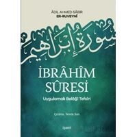 İbrahim Suresi - Uygulamalı Belaği Tefsiri - Adil Ahmed Sabir er-Ruveyni - İşaret Yayınları