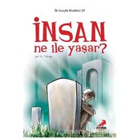 İnsan Ne ile Yaşar? - Lev Nikolayeviç Tolstoy - Erdem Çocuk