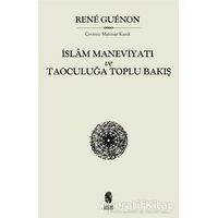 İslam Maneviyatı ve Taoculuğa Toplu Bakış - Rene Guenon - İnsan Yayınları