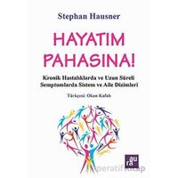 Hayatım Pahasına! - Stephan Hausner - Aura Kitapları