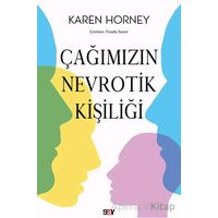 Çağımızın Nevrotik Kişiliği - Karen Horney - Say Yayınları