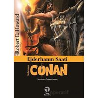 Ejderhanın Saati - Kahraman Conan - Robert E. Howard - Tema Yayınları