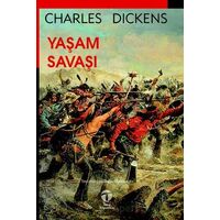 Yaşam Savaşı - Charles Dickens - Tema Yayınları