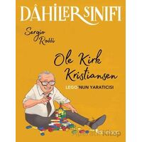 Dahiler Sınıfı – Ole Kirk Kristiansen: Lego’nun Yaratıcısı - Sergio Rossi - Domingo Yayınevi