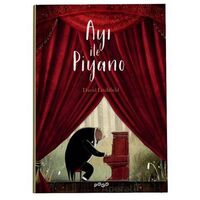Ayı ile Piyano - David Litchfield - Pogo Çocuk