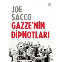 Gazze’nin Dipnotları - Joe Sacco - İthaki Yayınları