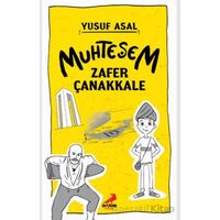 Muhteşem Zafer Çanakkale - Yusuf Asal - Erdem Yayınları