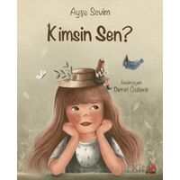 Kimsin Sen? - Ayşe Sevim - Erdem Çocuk