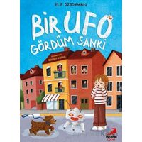 Bir Ufo Gördüm Sanki - Elif Özsoyman - Erdem Çocuk