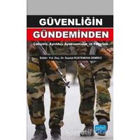 Güvenliğin Gündeminden: Çatışma, Ayrılıkçı Ayaklanmalar ve Terörizm
