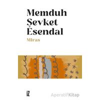 Miras - Memduh Şevket Esendal - İz Yayıncılık