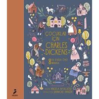 Çocuklar İçin Charles Dickens - Angela Mcallister - Arden Yayınları