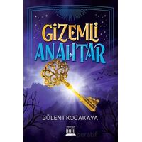 Gizemli Anahtar - Bülent Kocakaya - Anatolia Kitap