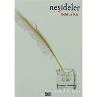Neşideler - Behruz Kia - Şiirden Yayıncılık