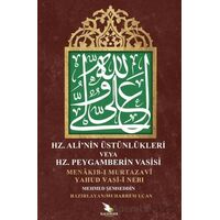 Hz. Ali Üstünlükleri veya Hz. Peygamberin Vasisi - Mehmed Şemseddin - Kalender Yayınevi