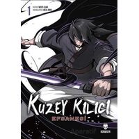 Kuzey Kılıcı Efsanesi 1 - Woo Gak - Kurukafa Yayınevi